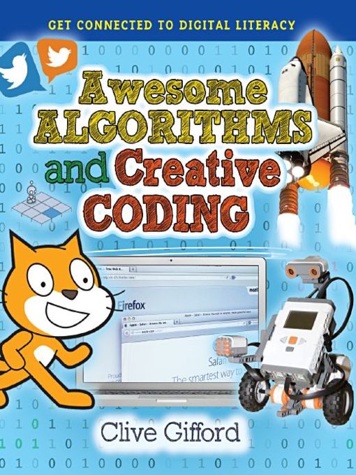 Title details for Awesome Algorithms and Creative Coding by Clive Gifford - Available